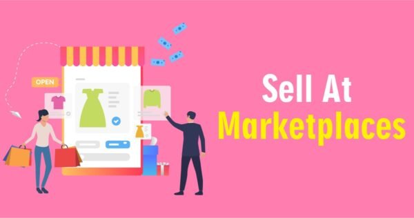 Sell At Marketplaces Sell At Marketplaces
