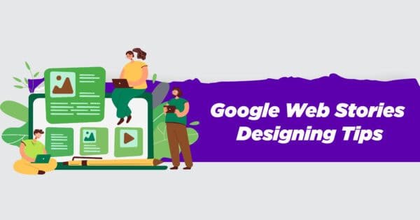 Google Web Stories Designing Tips In Hindi Google Web Stories Designing Tips In Hindi